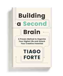 Building a Second Brain Book