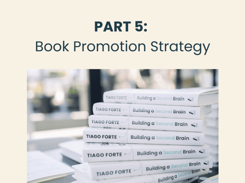 Part 5: Book Promotion Strategy